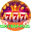 fish trap - Casino Legend
